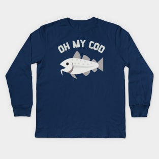 Oh My Cod Funny Fishing Pun Design Kids Long Sleeve T-Shirt